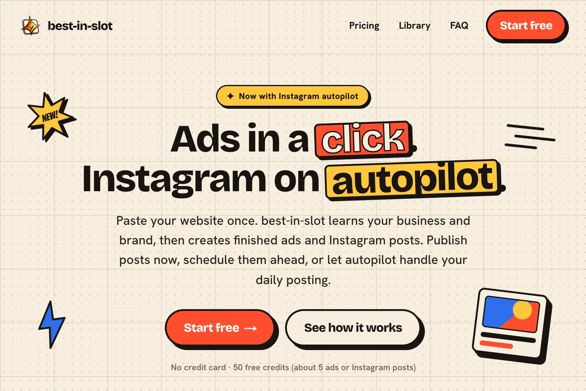 best-in-slot homepage — the headline reads ‘Ads in a click. Instagram on autopilot.’ above a paste-your-website pitch and a Start free button.